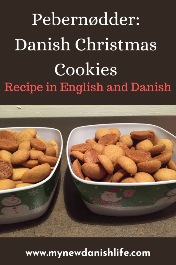 Pebernødder, Danish Christmas Cookie Recipe in English and Danish Pinterest Pin